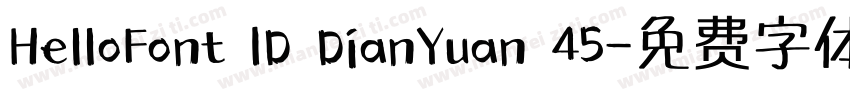 HelloFont ID DianYuan 45字体转换